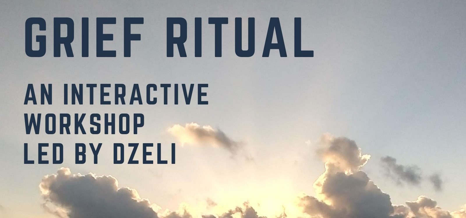 Grief Ritual Workshop