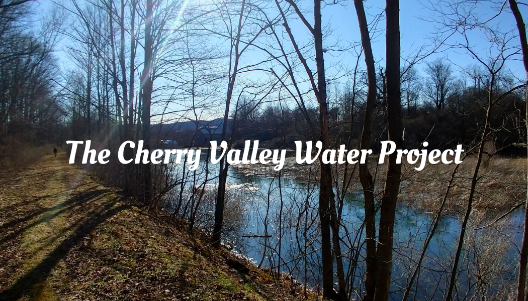 The Cherry Valley Water Project is Funded!